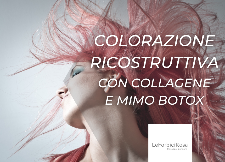 Colorazione Ricostruttiva